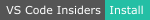 Install in VS Code Insiders